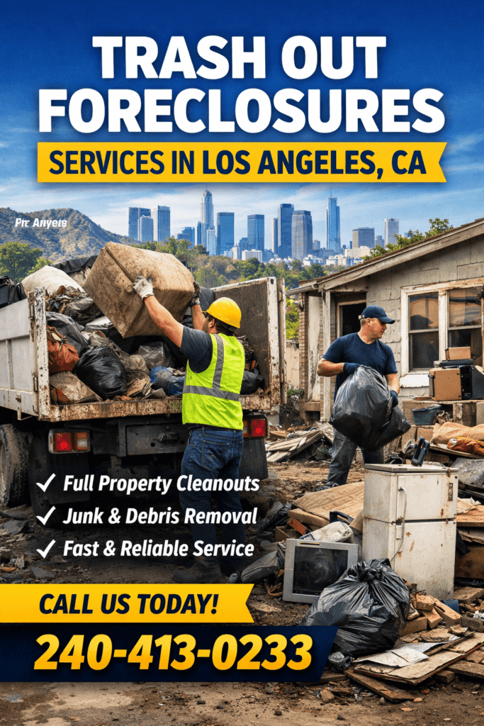 Best Trash Out Foreclosures Services in Los Angeles, CA 2