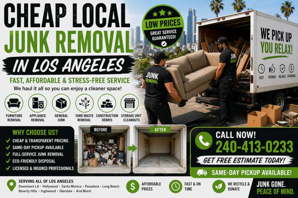 Cheap Local Junk Removal in Los Angeles 2 Cheap Local Junk Removal in Los Angeles