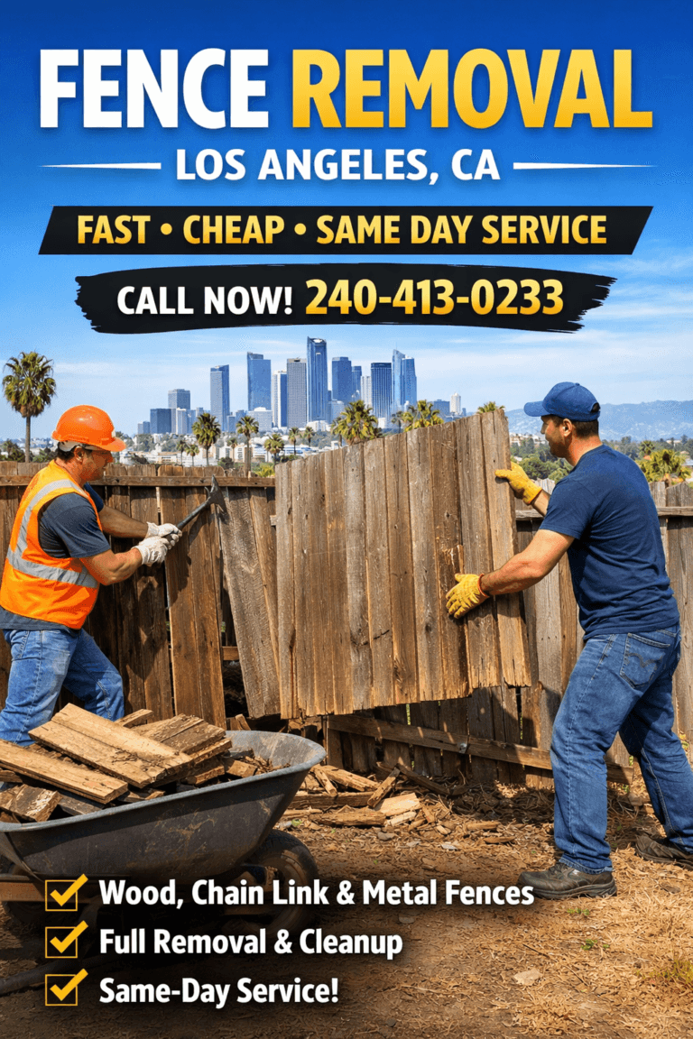 Fence Removal in Los Angeles