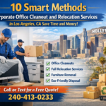 10 Smart Methods Corporate Office Cleanout 10 Smart Methods Corporate Office Cleanout and Relocation Services in Los Angeles